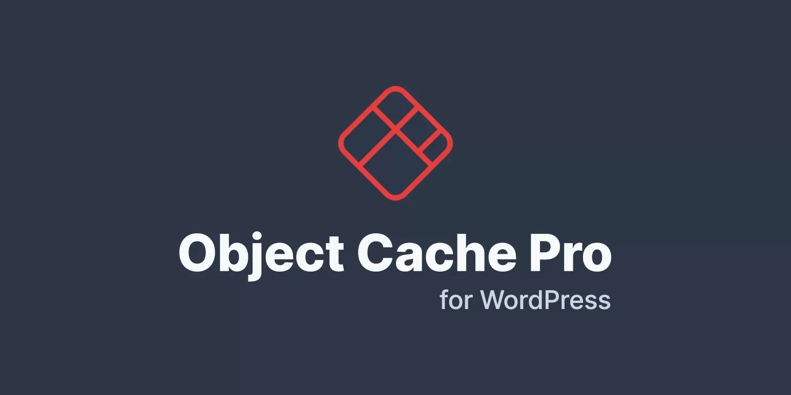 Redis Object Cache Pro – 商业级Redis对象缓存wordpress插件[激活版]